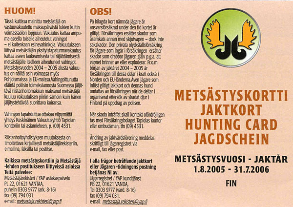Metsästyskortti Metsästyskortti
